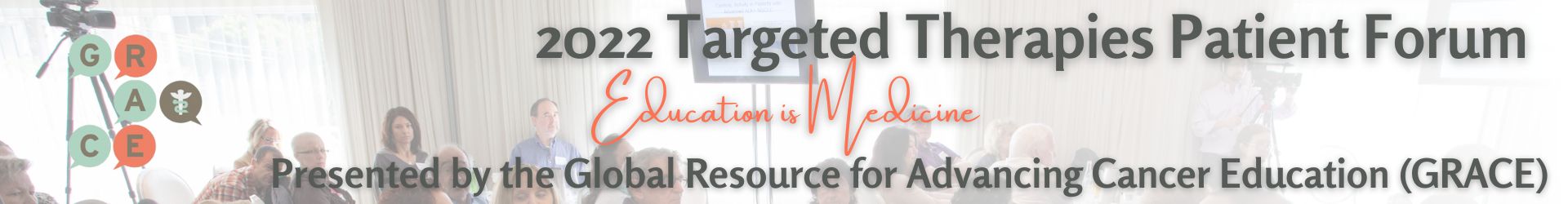 2022 Targeted Therapies Patient Forum